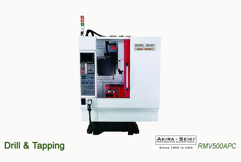 Drill & Tapping AKIRA-SEIKI Precision CNC Machine Tools RMV500APC